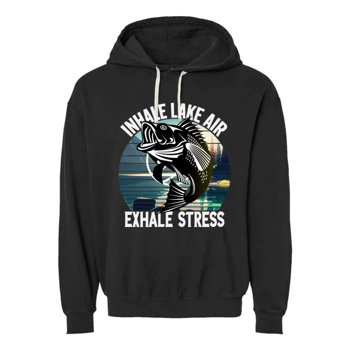 Inhale Lake Air Exhale Stress Meditating Fishing At The Lake Cute Gift Garment-Dyed Fleece Hoodie