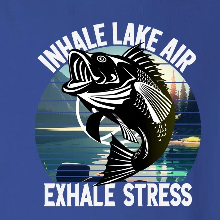 Inhale Lake Air Exhale Stress Meditating Fishing At The Lake Cute Gift Toddler Long Sleeve Shirt