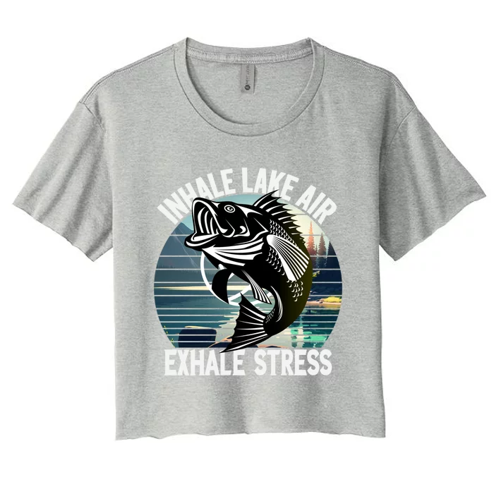 Inhale Lake Air Exhale Stress Meditating Fishing At The Lake Cute Gift Women's Crop Top Tee