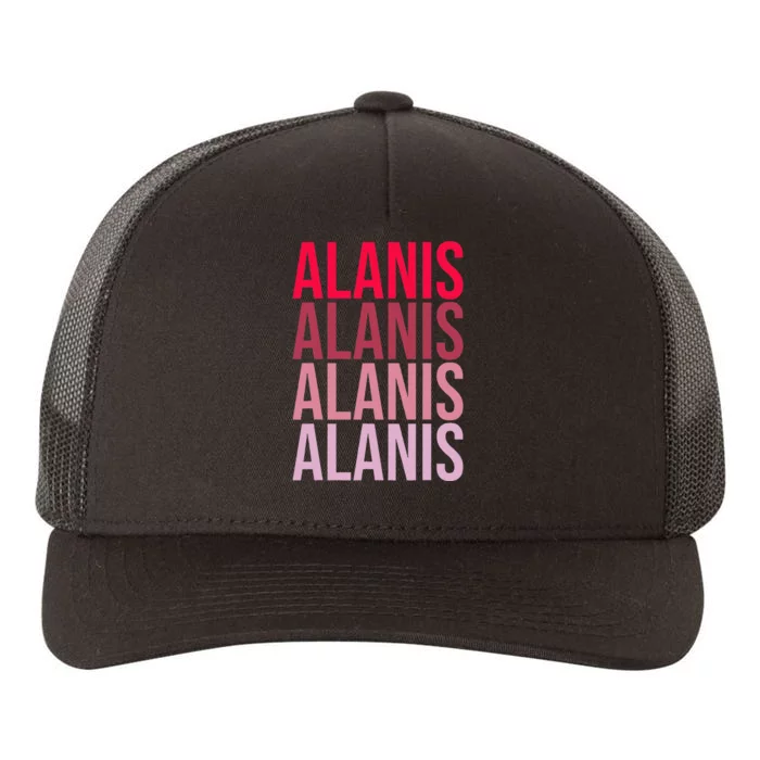 I Love Alanis First Name Alanis Yupoong Adult 5-Panel Trucker Hat