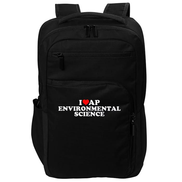 I Love Ap Environmental Science Impact Tech Backpack