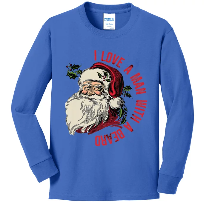 I Love A With A Beard Funny Christmas Santa Claus Retro Gift Kids Long Sleeve Shirt