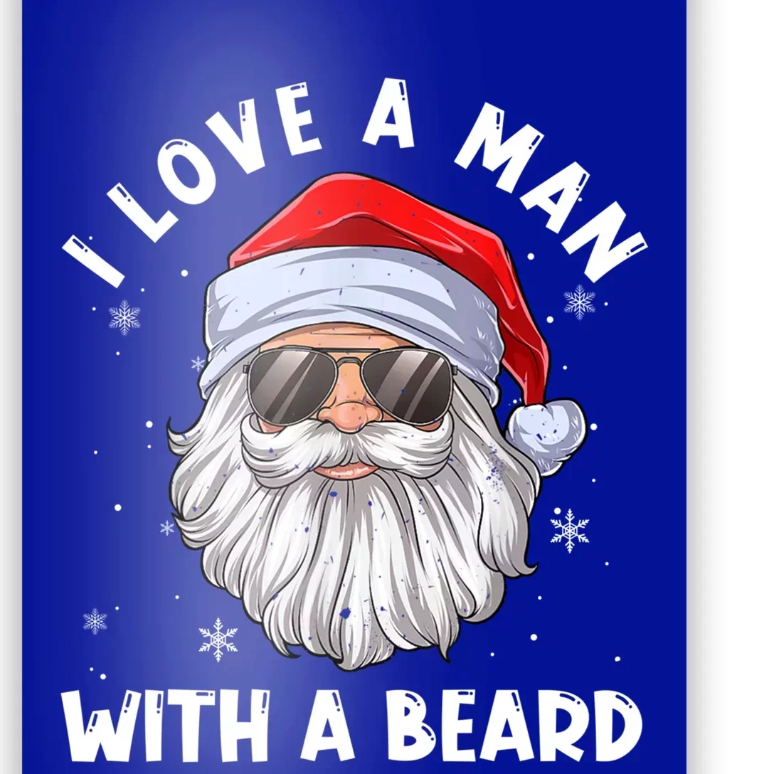 I Love A With A Beard Santa Claus Christmas Pajamas Gift Poster