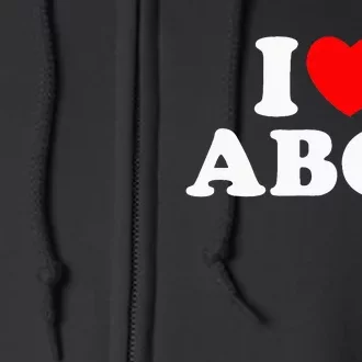 I Love Abgs Full Zip Hoodie