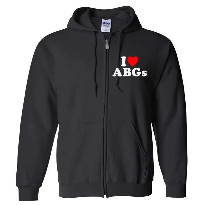 I Love Abgs Full Zip Hoodie