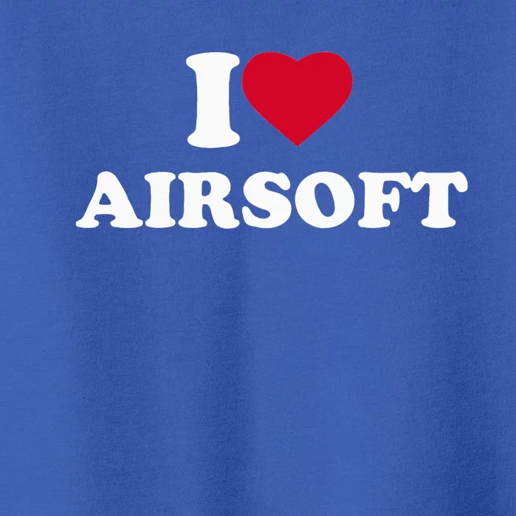 I Love Airsoft I Heart Airsoft Lover Player Toddler T-Shirt