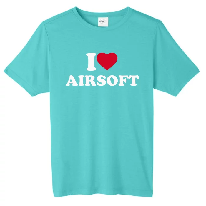 I Love Airsoft I Heart Airsoft Lover Player ChromaSoft Performance T-Shirt