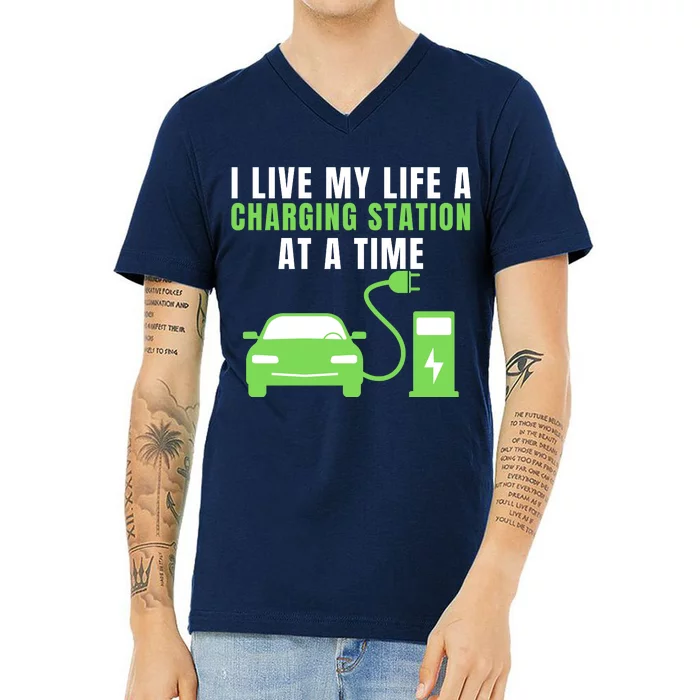 I Live A Charging Station At A Time Funny Electric Car EV Life Drive Electric V-Neck T-Shirt