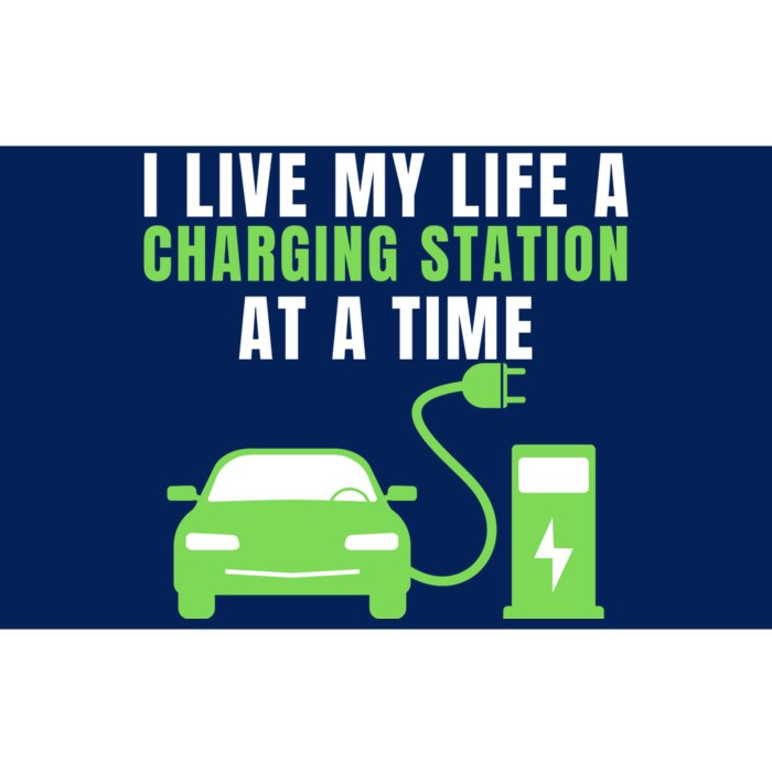 I Live A Charging Station At A Time Funny Electric Car EV Life Drive Electric Bumper Sticker