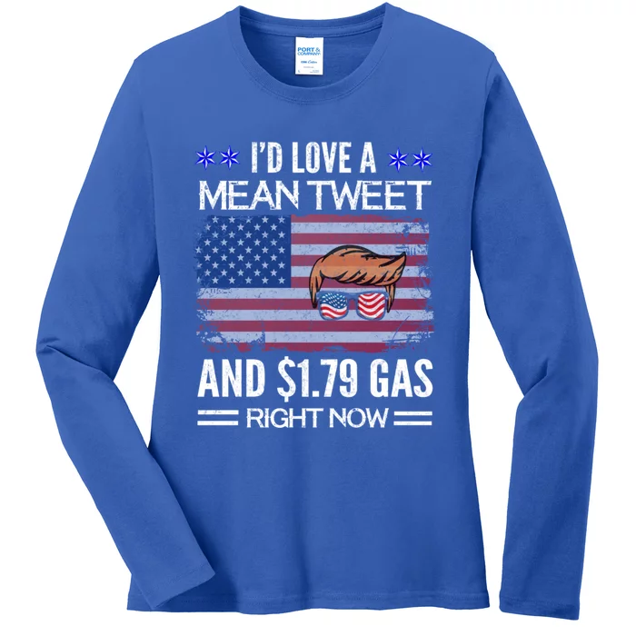 ID Love A Mean Tweet And $1 79 Gas Right Now American Flag Gift Ladies Long Sleeve Shirt