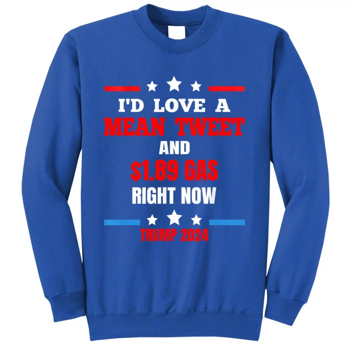 ID Love A Mean Tweet Funny Anti Joe Biden Trump 2024 Maga Funny Gift Sweatshirt