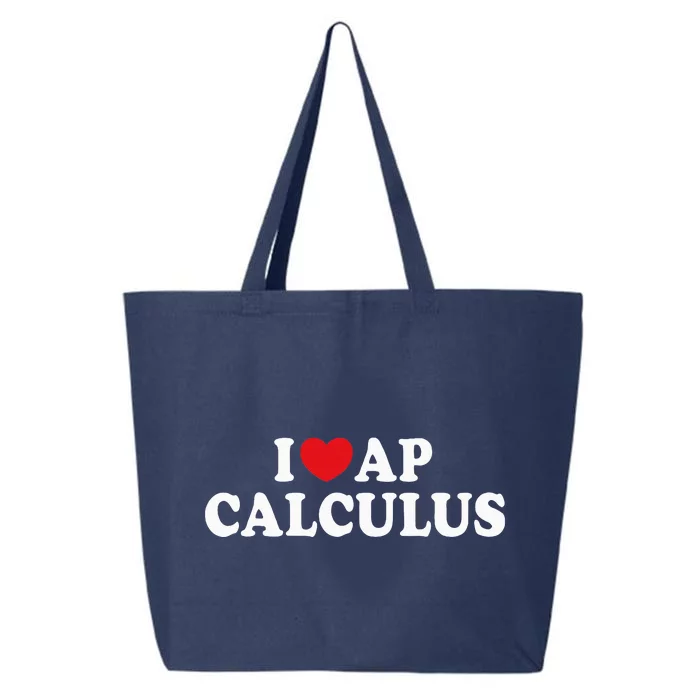 I Love Ap Calculus I Heart Ap Calculus Teacher Student 25L Jumbo Tote