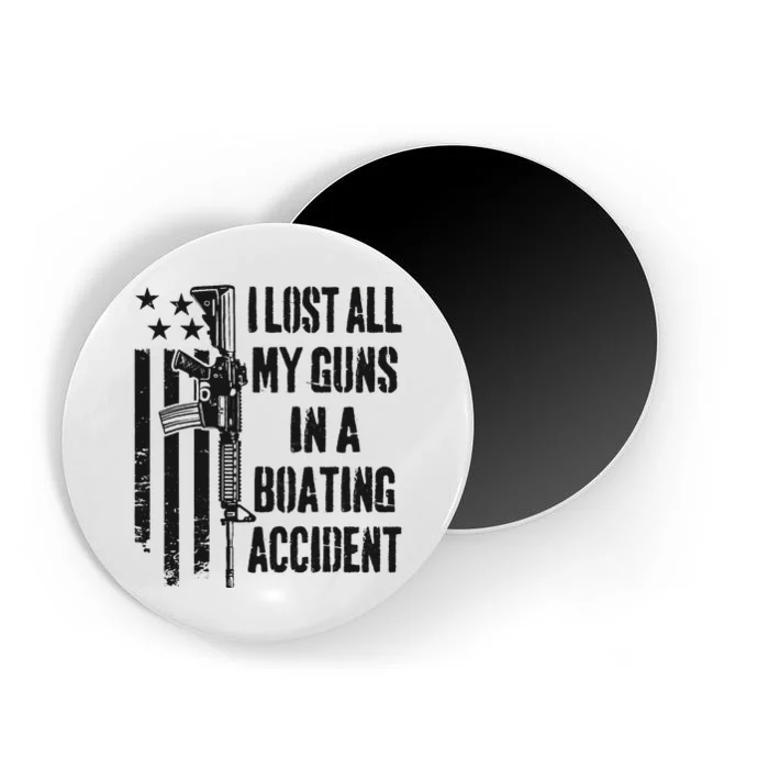 I Lost All My Guns In Boating Accident Gun Rights Camo USA Magnet