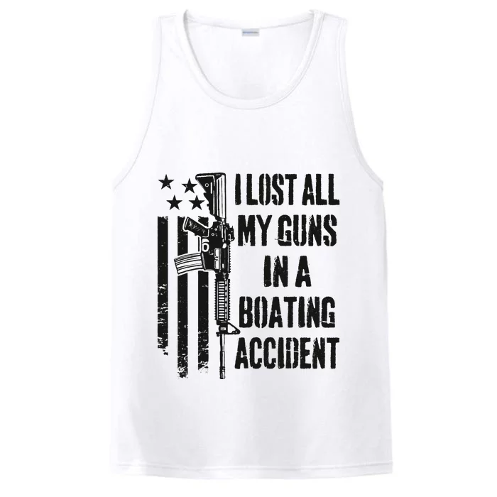 I Lost All My Guns In Boating Accident Gun Rights Camo USA Performance Tank