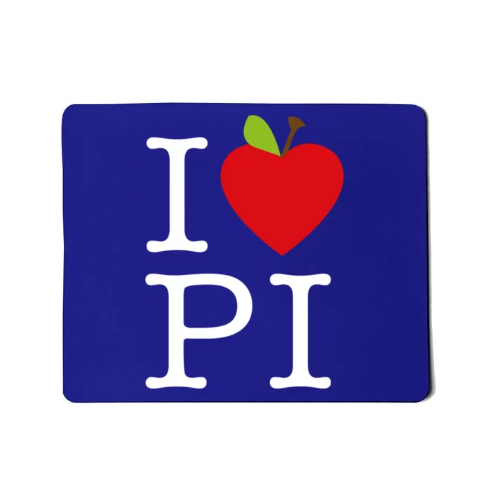 I Love Apple Pi Pie I Funny Math Geeks Gift Mousepad