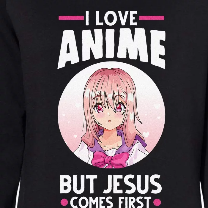 I Love Anime But Jesus Comes First Anime Womens California Wash Sweatshirt