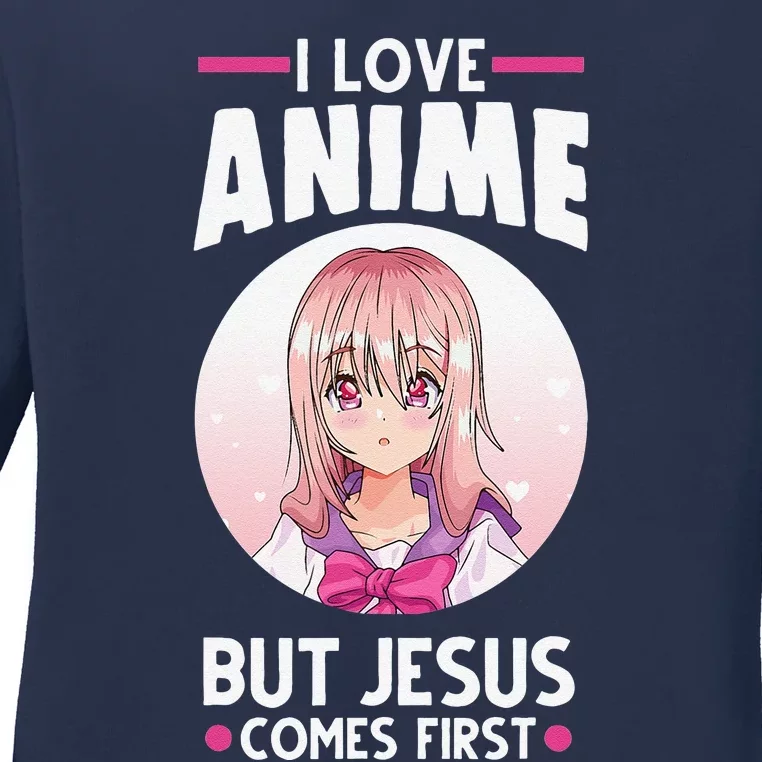 I Love Anime But Jesus Comes First Anime Ladies Long Sleeve Shirt