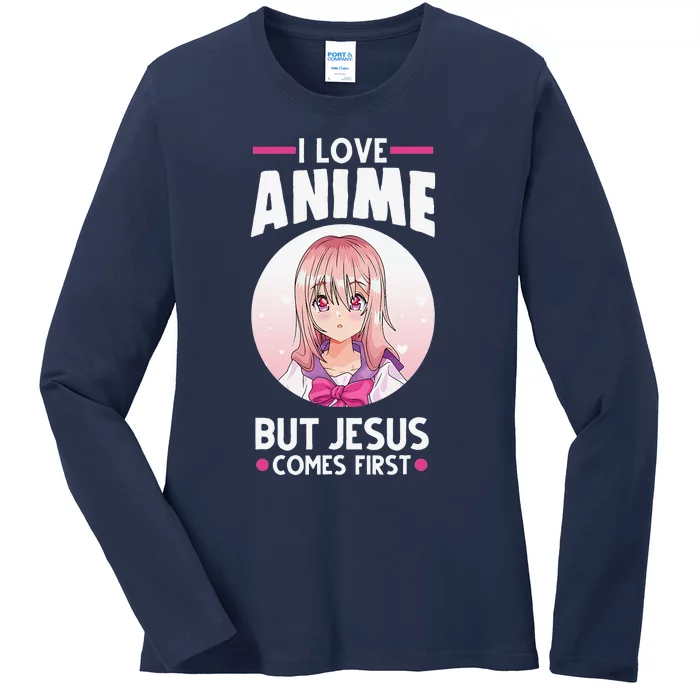 I Love Anime But Jesus Comes First Anime Ladies Long Sleeve Shirt