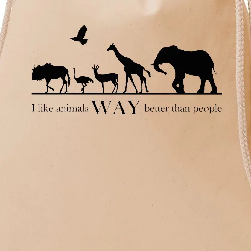 I Like Animals Way Better Than People Drawstring Bag