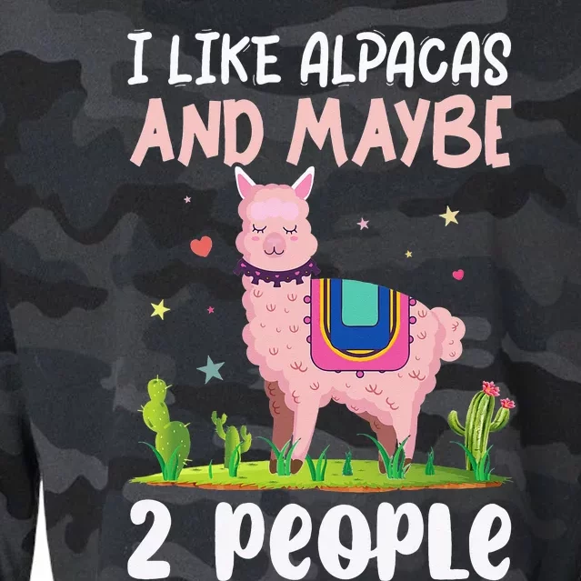 I Like Alpacas and Maybe 2 People - Funny Llama Lover Alpaca Cropped Pullover Crew