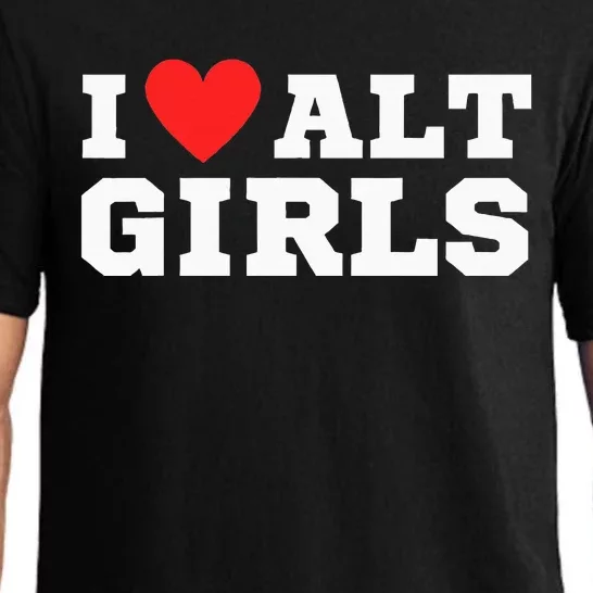 I Love Alt Girl Alternative Girl Pajama Set