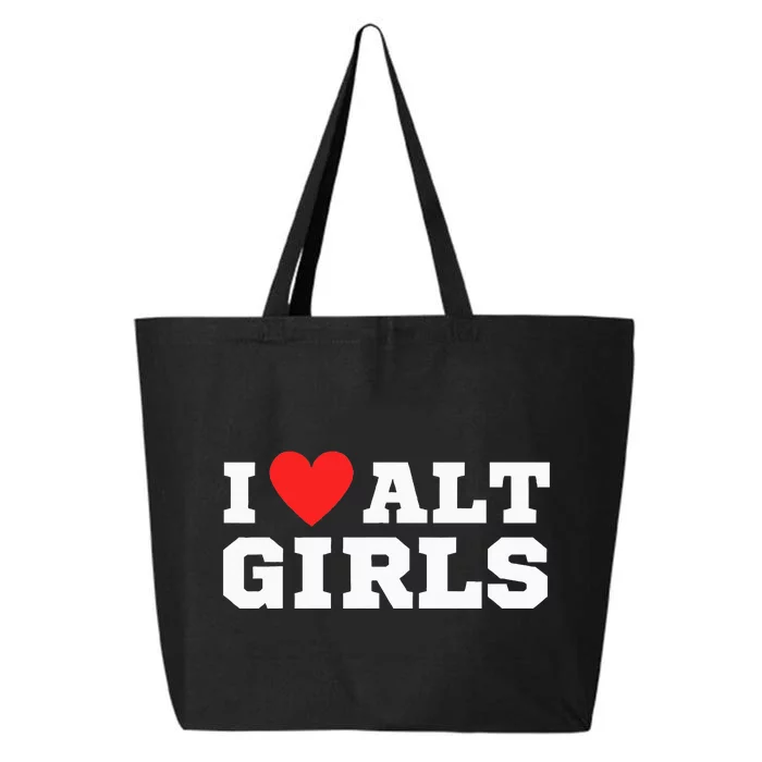 I Love Alt Girl Alternative Girl 25L Jumbo Tote