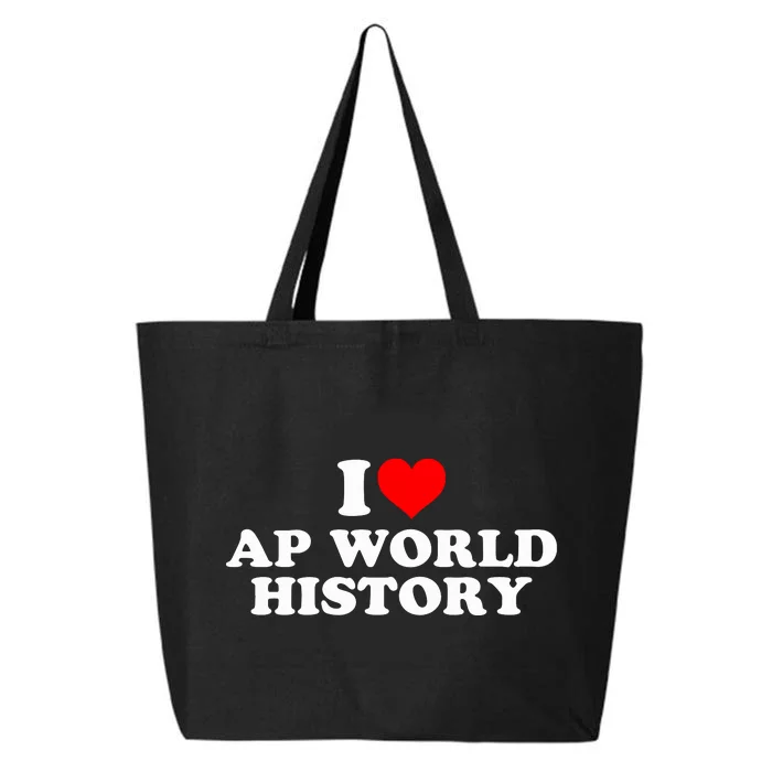 I Love AP World History 25L Jumbo Tote