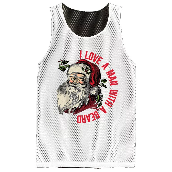 I Love A Man With A Beard Santa Claus Christmas Xmas Mesh Reversible Basketball Jersey Tank