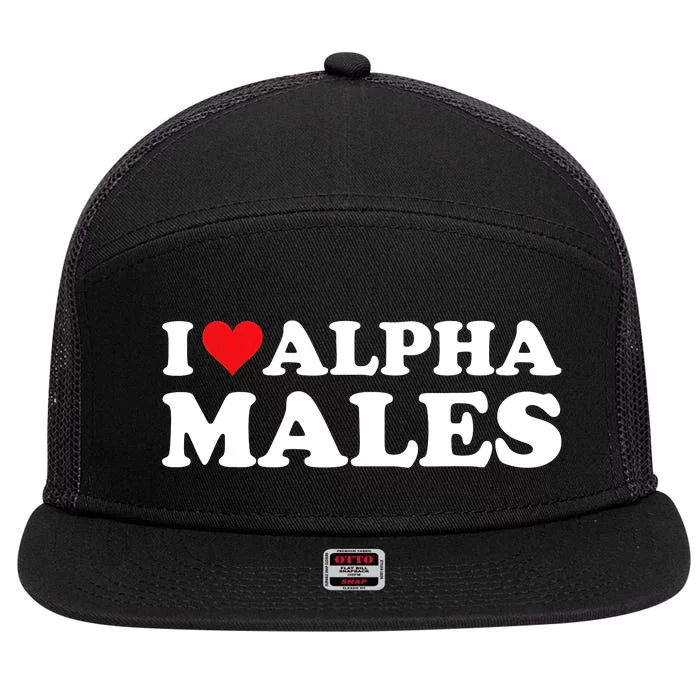 I Love Alpha Males Alpha Male 7 Panel Mesh Trucker Snapback Hat