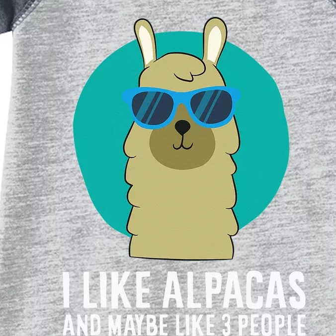 I Like Alpacas And Maybe Like 3 People Cute Alpaca Infant Baby Jersey Bodysuit