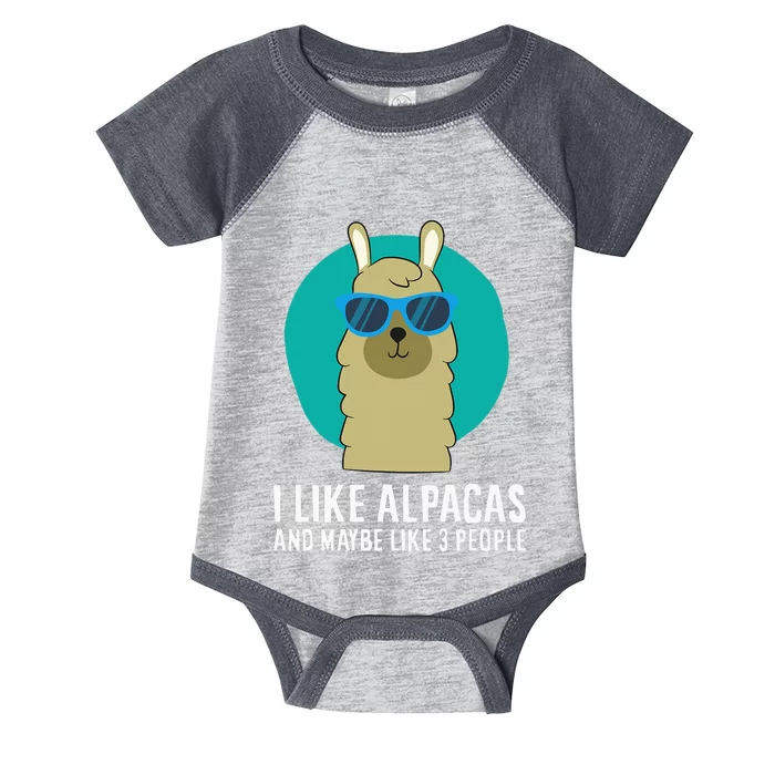 I Like Alpacas And Maybe Like 3 People Cute Alpaca Infant Baby Jersey Bodysuit