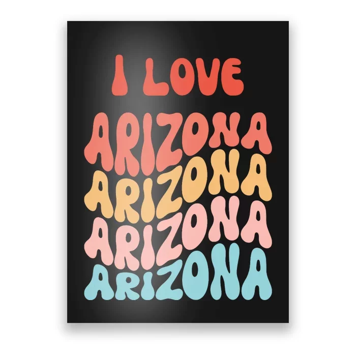 I Love Arizona Vintage Retro State Of Arizona Usa Poster