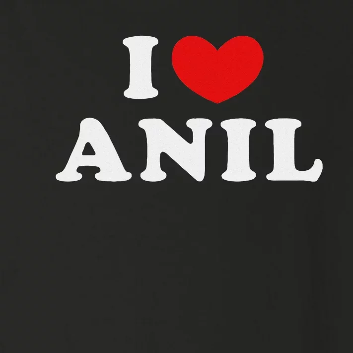 I Love Anil I Heart Anil Toddler Long Sleeve Shirt