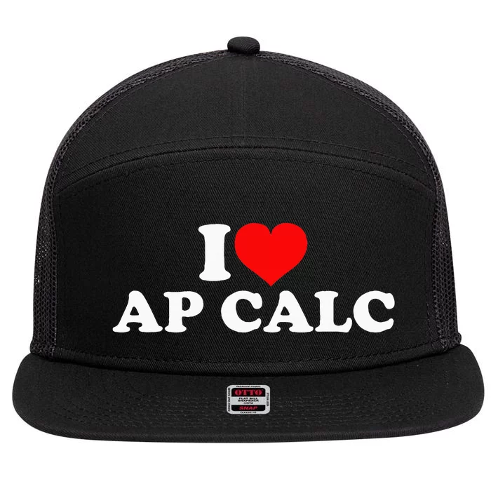 I Love Ap Calc 7 Panel Mesh Trucker Snapback Hat