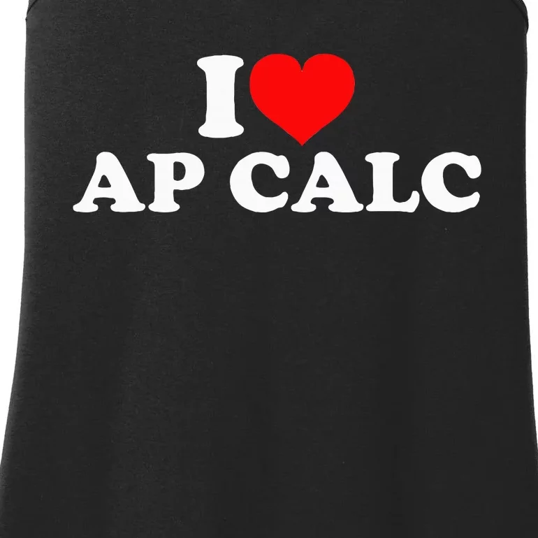 I Love Ap Calc Ladies Essential Tank