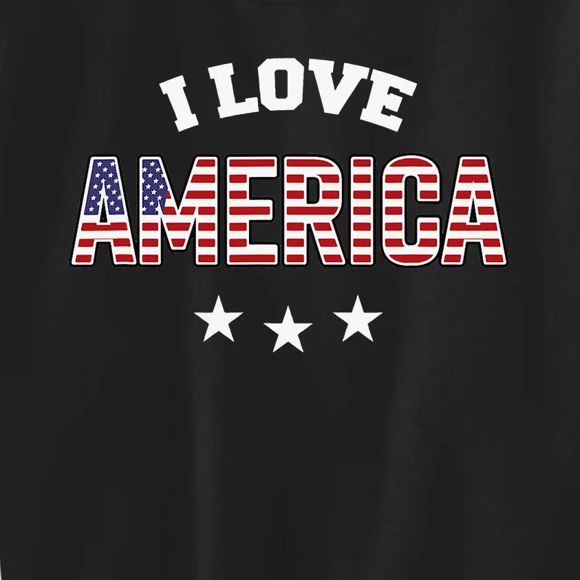 I Love America Funny Patriotic 4th of July USA Kids Sweatshirt