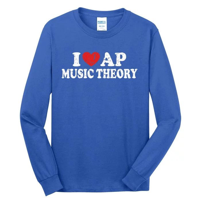 I Love Ap Music Theory Tall Long Sleeve T-Shirt