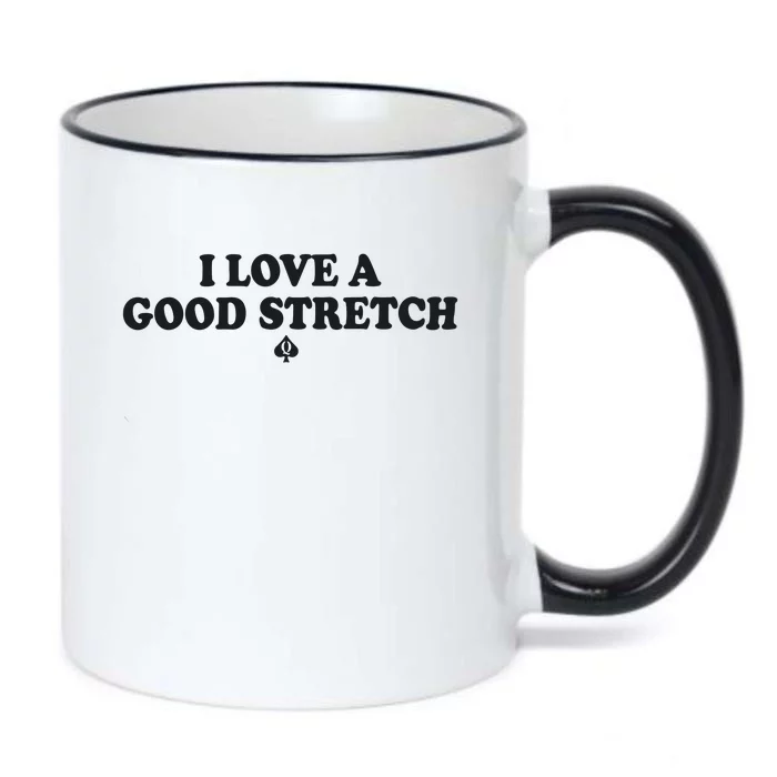 I Love A Good Stretch Black Color Changing Mug