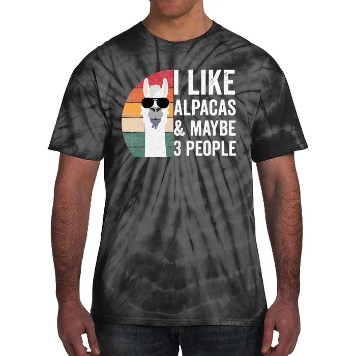 I Like Alpacas And Maybe 3 People Apparel Llama Lovers Tie-Dye T-Shirt