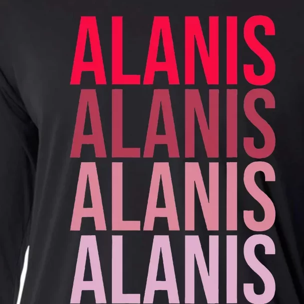 I Love Alanis First Name Alanis Cooling Performance Long Sleeve Crew