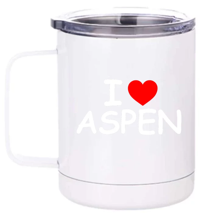 I Love Aspen Front & Back 12oz Stainless Steel Tumbler Cup