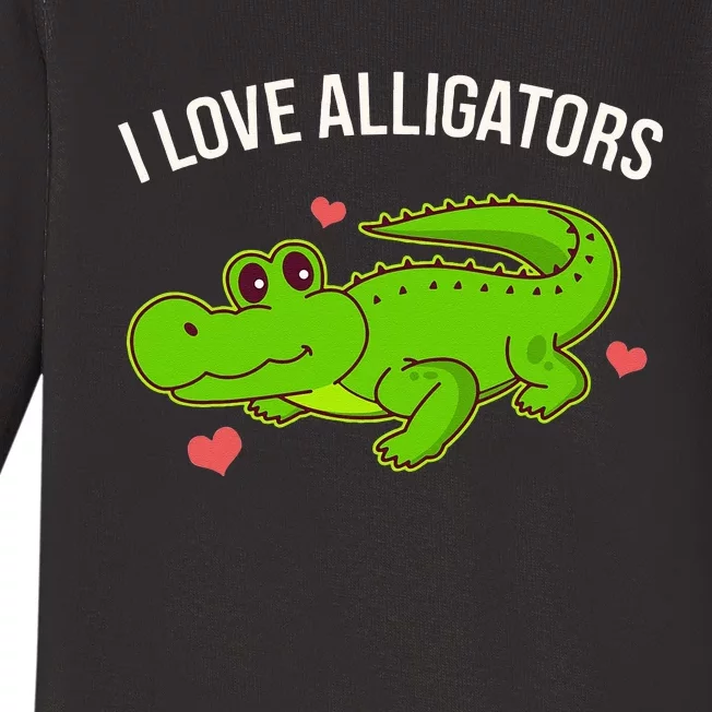 I Love Alligators Cute Alligator Baby Long Sleeve Bodysuit