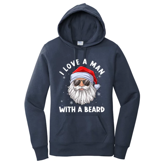 I Love A With A Beard Santa Claus Christmas Pajamas Gift Women's Pullover Hoodie