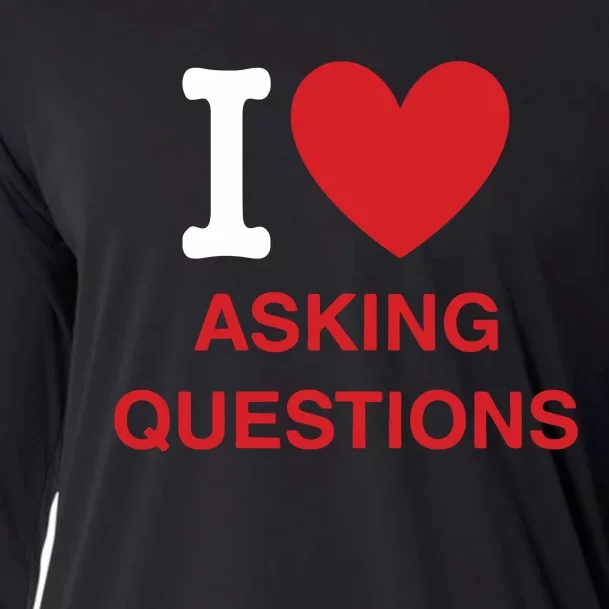 I Love Asking Questions Cooling Performance Long Sleeve Crew