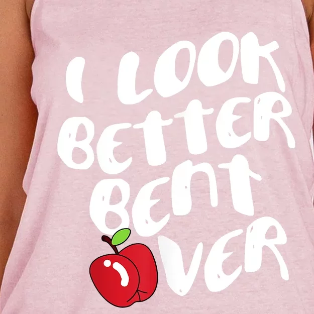 I Look Better Bent Over, Funny I Look Better Bent Over Women's Knotted Racerback Tank