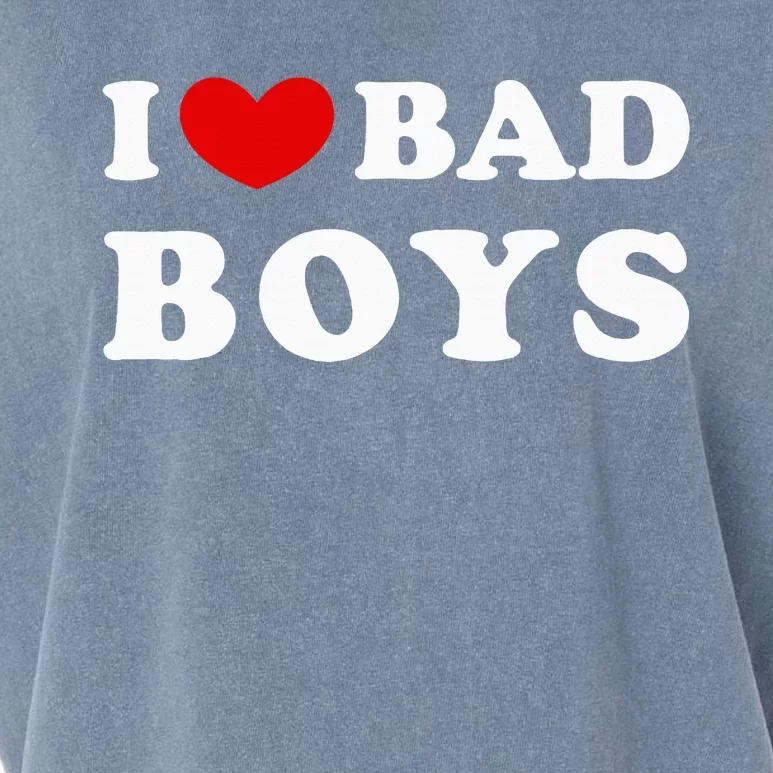 I Love Bad B.O.Y.S Garment-Dyed Women's Muscle Tee