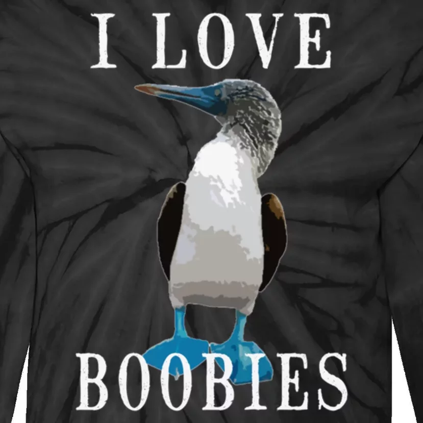 I Love Boobies Blue Footed Boobie Bird Tie-Dye Long Sleeve Shirt