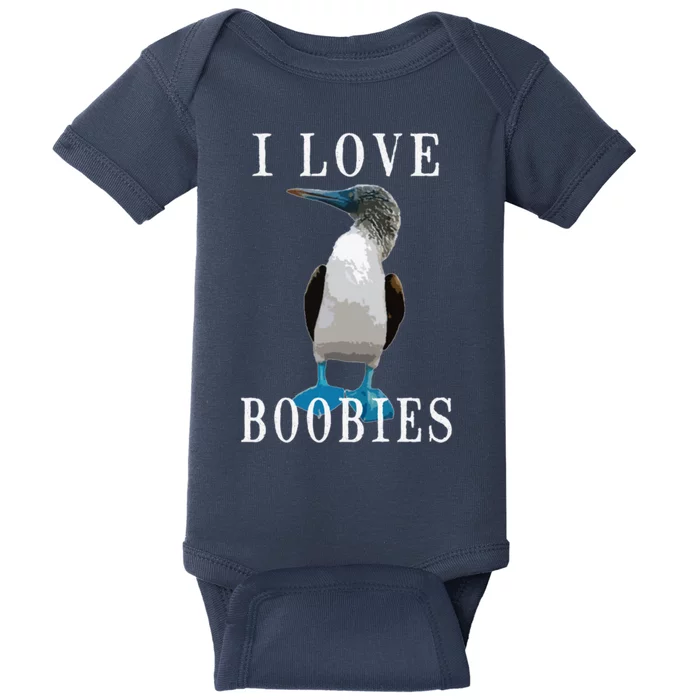 I Love Boobies Blue Footed Boobie Bird Baby Bodysuit