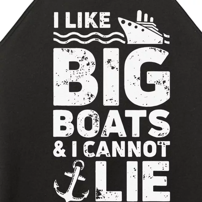 I Like Big Boats and I Cannot Lie Women’s Perfect Tri Rocker Tank