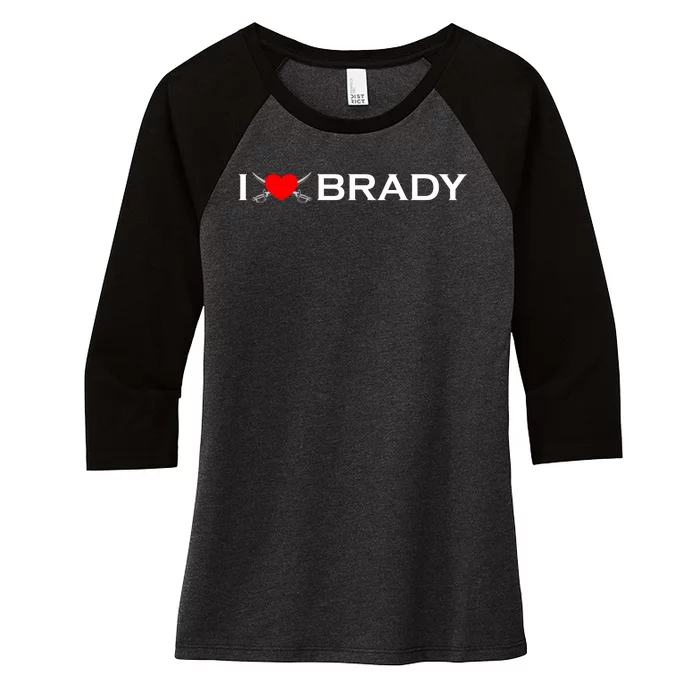 I Love Brady Funny Name Women's Tri-Blend 3/4-Sleeve Raglan Shirt